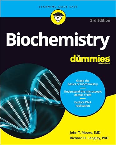 biochemistry for dummies 3rd edition john t. moore ,richard h. langley 1119860954, 978-1119860952