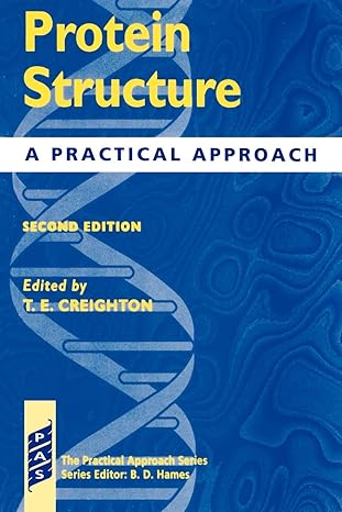 protein structure a practical approach 2nd edition t. e. creighton 0199636184, 978-0199636181
