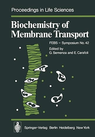 biochemistry of membrane transport febs symposium no 42 1st edition g. semenza ,e. carafoli 3642665667,