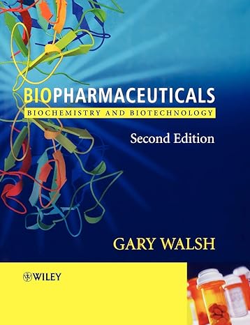 biopharmaceuticals biochemistry and biotechnology 2nd edition gary walsh 0470843276, 978-0470843277