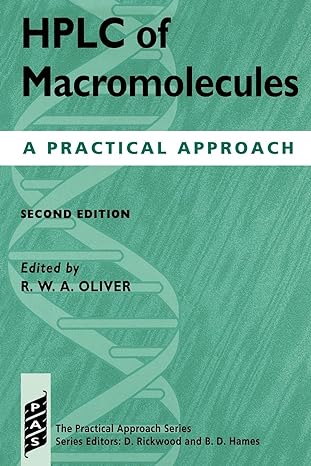 hplc of macromolecules a practical approach 2nd edition r. w. a. oliver 0199635706, 978-0199635702