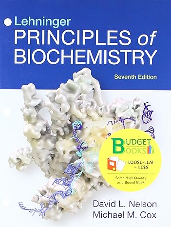 lehninger principles of biochemistry 7th edition david l. nelson ,michael m. cox 1319125751, 978-1319125752