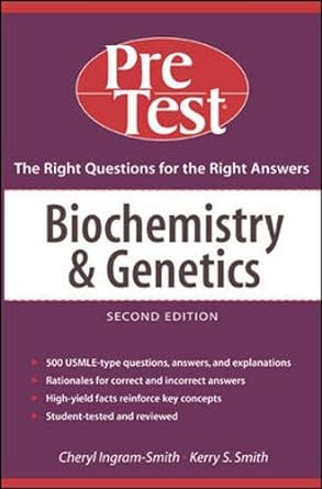 biochemistry and genetics pretest self assessment and review 2nd edition cheryl ingram-smith ,kerry smith