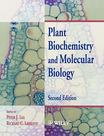 plant biochemistry and molecular biology 2nd edition per lea ,richard c. leegood 0471976830, 978-0471976837