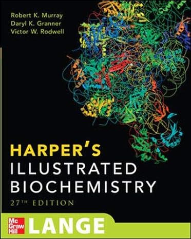 harpers illustrated biochemistry 27th edition robert k murray, daryl k granner, victor w rodwell 0071461973,