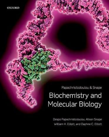 biochemistry and molecular biology 6th edition alison snape ,despo papachristodoulou ,william h. elliott