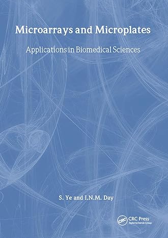 microarrays and microplates applications in biomedical sciences 1st edition s ye, i n m day 185996074x,