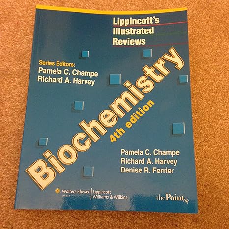 biochemistry 4th edition pamela c champe, richard a harvey, denise r ferrier, williams wilkins 0781769604,
