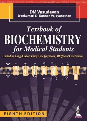 textbook of biochemistry for medical students 8th edition m.d. vasudevan, d. m. ,m.d. s., sreekumari ,m.d.