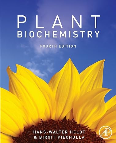 plant biochemistry 4th edition hans-walter heldt ,birgit piechulla 0128102144, 978-0128102145