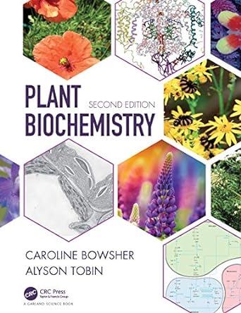 plant biochemistry 2nd edition caroline bowsher ,alyson tobin 0815344996, 978-0815344995