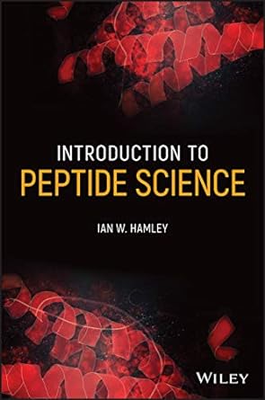 introduction to peptide science 1st edition ian w. hamley 1119698170, 978-1119698173