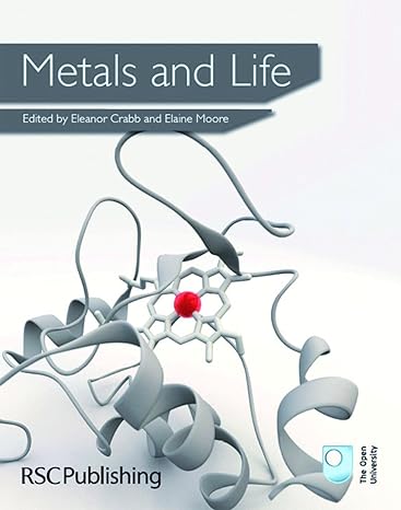 metals and life 1st edition eleanor crabb ,e a moore 1849730598, 978-1849730594