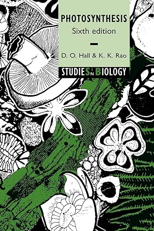 photosynthesis 6th edition david o. hall ,krishna rao 0521644976, 978-0521644976