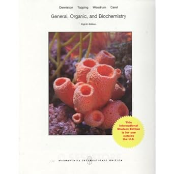 general organic and biochemistry 8th international edition katherine denniston 1259060497, 978-1259060496
