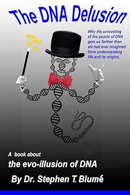 The DNA Delusion
