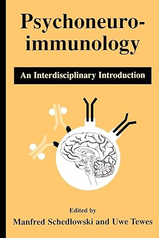 psychoneuroimmunology an interdisciplinary introduction 1st edition manfred schedlowski ,uwe tewes