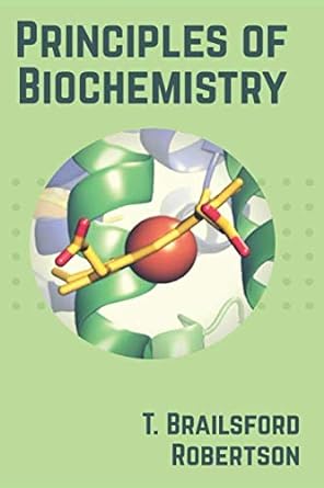 principles of biochemistry 1st edition t. brailsford robertson 9388694503, 978-9388694506