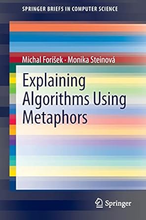 Explaining Algorithms Using Metaphors