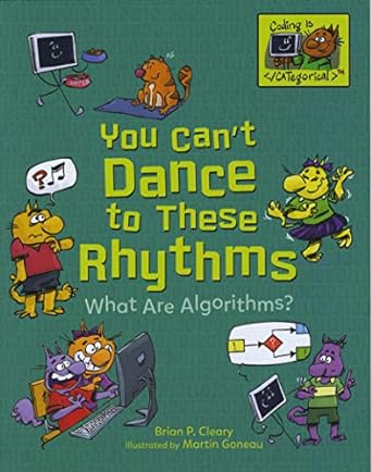 You Can T Dance To These Rhythms What Are Algorithms