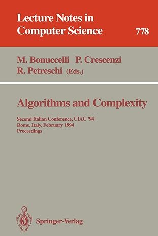 algorithms and complexity second italian conference ciac 94 lncs 12016 1994th edition maurizio bonuccelli