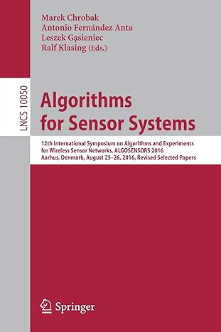 algorithms for sensor systems 12th international symposium on algorithms and experiments for wireless sensor