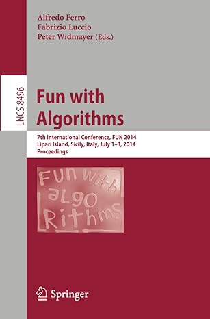 fun with algorithms 7th international conference fun 2014 lncs 8496 2014 edition alfredo ferro, fabrizio