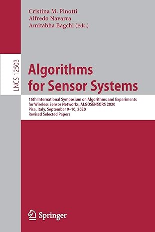 algorithms for sensor systems 16th international symposium on algorithms and experiments for wireless sensor