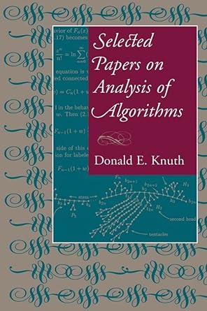 selected papers on the analysis of algorithms 1st edition donald e. knuth 1575862123, 978-1575862125