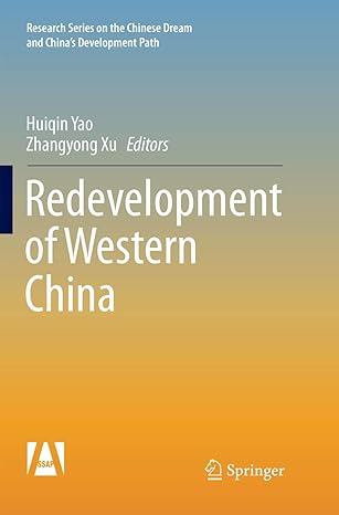 redevelopment of western china 1st edition huiqin yao ,zhangyong xu 9811355843, 978-9811355844