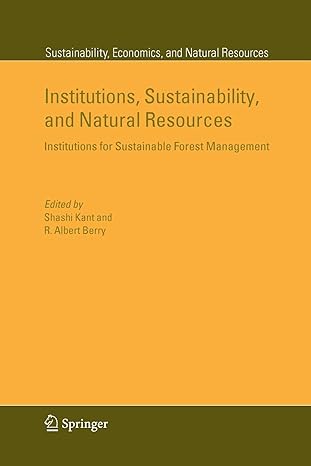 institutions sustainability and natural resources institutions for sustainable forest management 1st edition