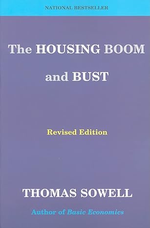 the housing boom and bust revised edition thomas sowell 0465019862, 978-0465019861