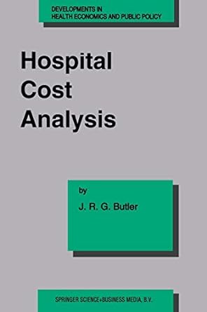 hospital cost analysis 1st edition j. r. butler 940104080x, 978-9401040808