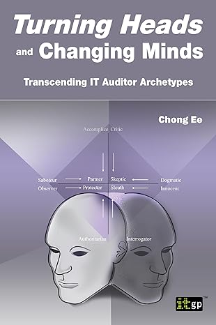 Turning Heads And Changing Minds Transcending It Auditor Archetypes