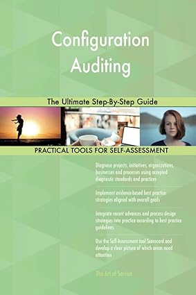 configuration auditing the ultimate step by step guide 1st edition gerardus blokdyk 0655300309, 978-0655300304