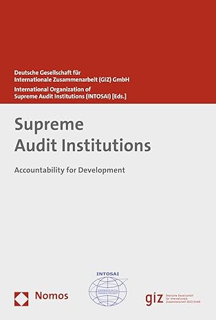 supreme audit institutions accountability for development 1st edition international organization of supreme