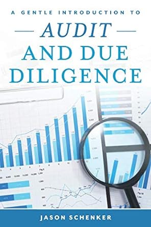 A Gentle Introduction To Audit And Due Diligence