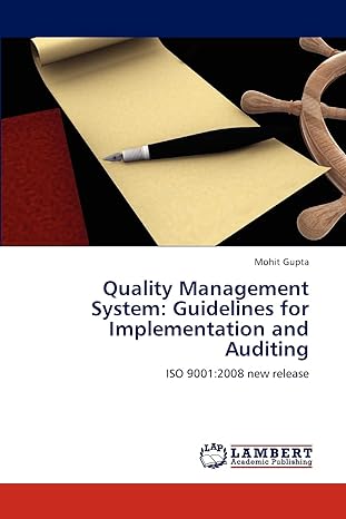 quality management system guidelines for implementation and auditing iso 9001 2008 new release 1st edition