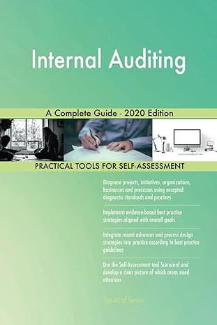 internal auditing a complete guide 2020 2020th edition gerardus blokdyk 1867329530, 978-1867329534