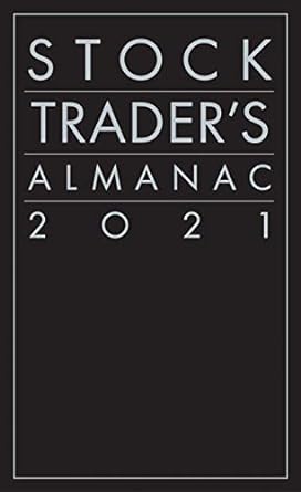 stock traders almanac 2021 17th edition jeffrey a hirsch 111977876x, 978-1119778769