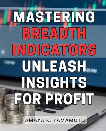 mastering breadth indicators unleash insights for profit unlock your profit potential with expert strategies