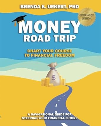 money road trip chart your course to financial freedom 1st edition brenda k uekert b0cqh9w6h5, 979-8989586110