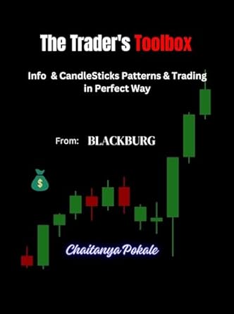 the traders toolbox this book made only to learn how to trade 1st edition chaitanya pokale ,om garje