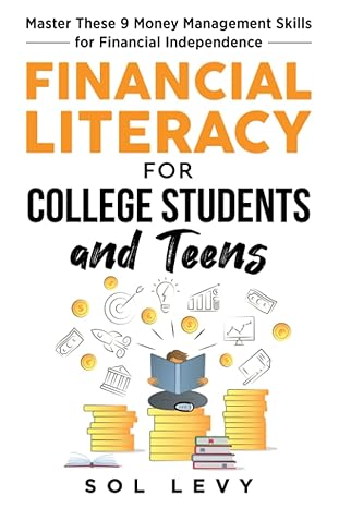 financial literacy for college students and teens master these 9 money management skills for financial