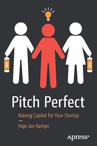 pitch perfect raising capital for your startup 1st edition haje jan kamps 1484260643, 978-1484260647