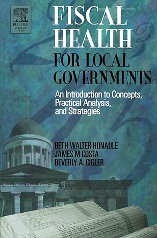 fiscal health for local governments 1st edition beth walter honadle ,beverly cigler ,james m. costa