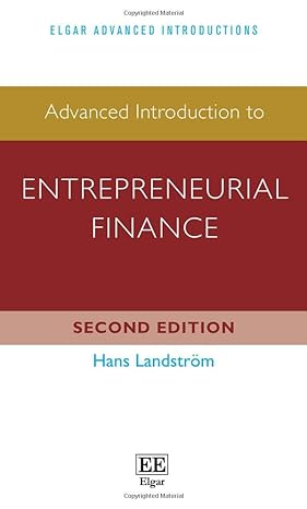 advanced introduction to entrepreneurial finance 2nd edition hans landstrom 1800371667, 978-1800371668