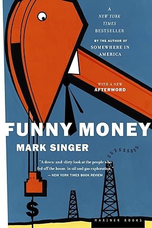 funny money 1st edition mark singer 0618197273, 978-0618197279
