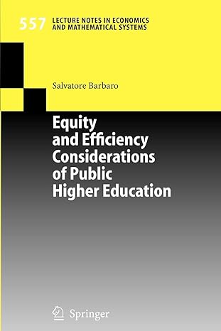 equity and efficiency considerations of public higher education 2005 edition salvatore barbaro 3540261974,