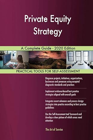 private equity strategy a complete guide 2020 edition 1st edition gerardus blokdyk 0655930809, 978-0655930808